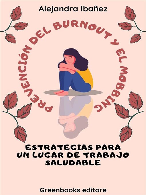 Title details for Prevención del Burnout y el Mobbing by Alejandra Ibañez - Available